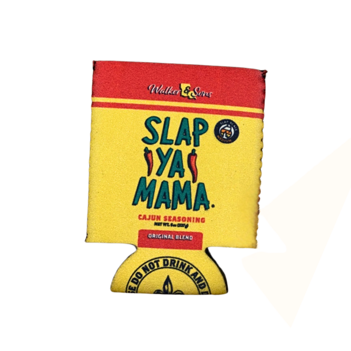 Slap Ya Mama Koozie Slap Ya Mama Koozie